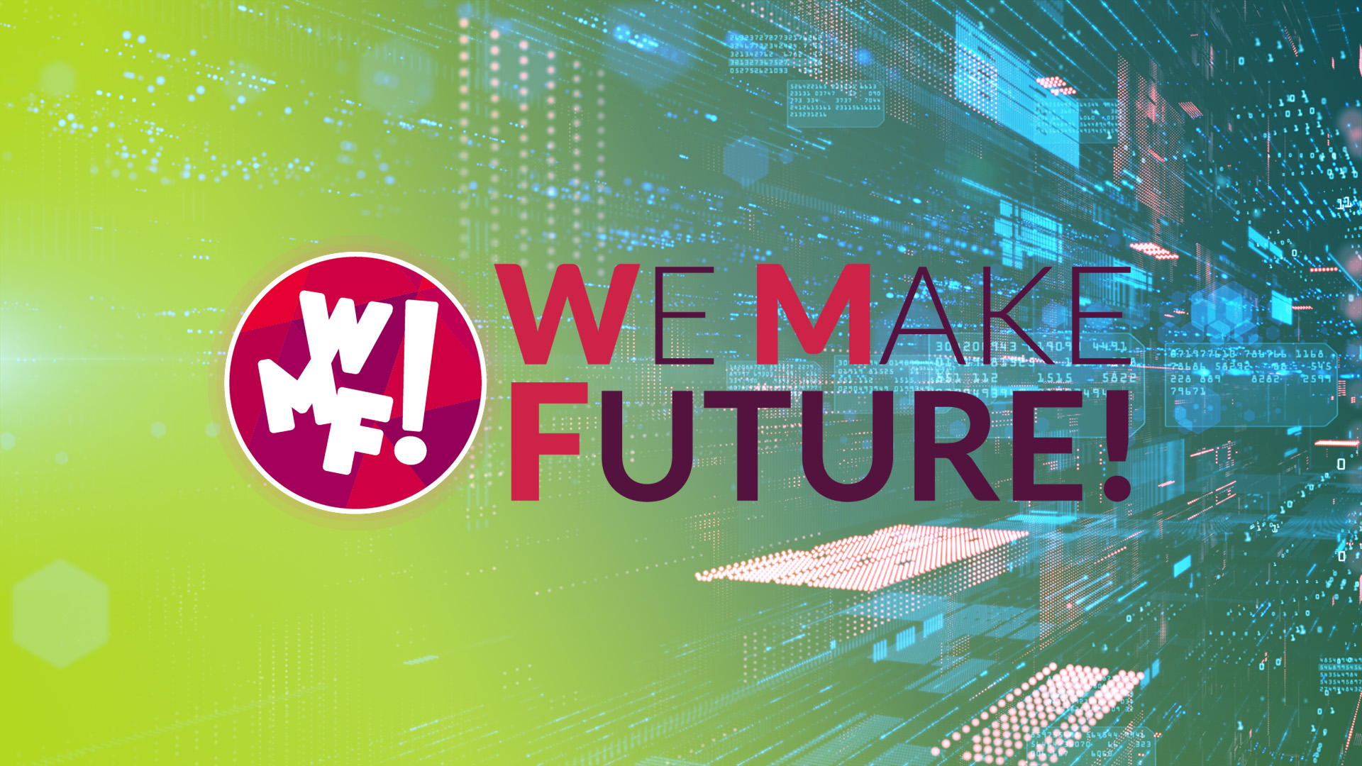 WMF – We Make Future